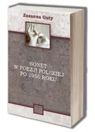 Felietony i reportaże - Sonet w poezji polskiej po 1956 roku - miniaturka - grafika 1