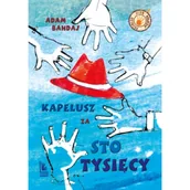 Lektury szkoła podstawowa - Kapelusz za sto tysięcy - miniaturka - grafika 1