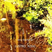 Poezja - Lustro rzeki - miniaturka - grafika 1