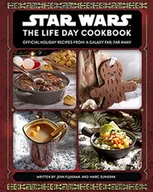 Pozostałe książki - Star Wars: The Life Day Cookbook: Official Holiday Recipes from a Galaxy Far, Far Away - miniaturka - grafika 1