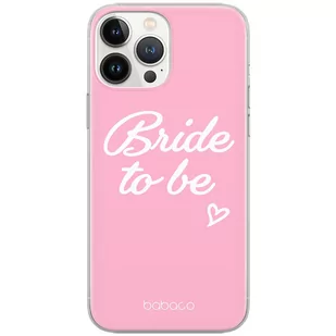 Etui Babaco dedykowane do Iphone 13, wzór: Bride to be 001 Etui całkowicie zadrukowane, oryginalne i oficjalnie licencjonowane - Etui i futerały do telefonów - miniaturka - grafika 1
