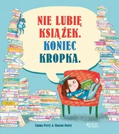 Powieści i opowiadania - Nie lubię książek Koniec kropka Emma Perry - miniaturka - grafika 1