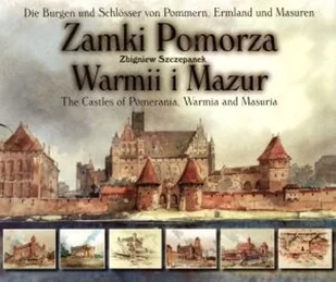 Zamki Pomorza, Warmii i Mazur - Książki o kulturze i sztuce - miniaturka - grafika 1