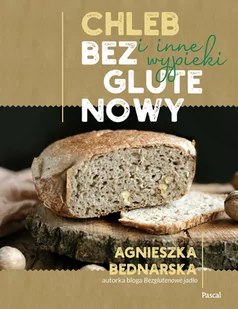 Chleb bezglutenowy i inne wypieki - Diety, zdrowe żywienie - miniaturka - grafika 1