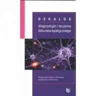 Moda i uroda - Item Publishing Dekalog diagnostyki i leczenia bólu neuropatycznego MALEC-MILEWSKA MAŁGORZATA, SĘKOWSKA AGNIESZKA - miniaturka - grafika 1