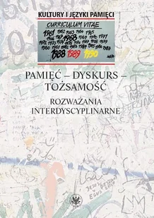 Pamięć dyskurs tożsamość - Książki o kulturze i sztuce - miniaturka - grafika 1