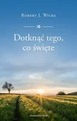E-booki - religia i ezoteryka - Dotknąć tego, co święte - miniaturka - grafika 1
