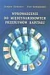 Finanse, księgowość, bankowość - Wprowadzenie do międzynarodowych przepływów kapitału - miniaturka - grafika 1