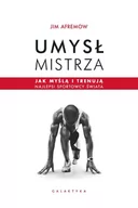 E-booki - literatura faktu - Umysł mistrza. Jak myślą i trenują najlepsi sportowcy świata - miniaturka - grafika 1