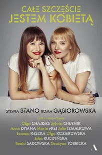 Sylwia Stano; Roma Gąsiorowska Całe szczęście jestem kobietą - Biografie i autobiografie - miniaturka - grafika 1
