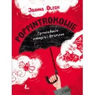 Baśnie, bajki, legendy - Literatura Poppintrokowie. Opowiadania z magią i dreszczem - Joanna Olech - miniaturka - grafika 1
