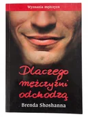 Miłość, seks, związki - Dlaczego Mężczyźni Odchodzą - miniaturka - grafika 1