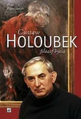 Biografie i autobiografie - Gustaw Holoubek. Filozof Bycia - miniaturka - grafika 1