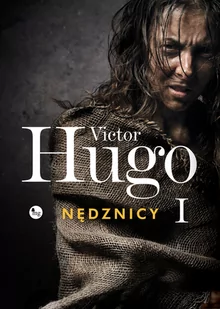 Nędznicy Tom 1 Wiktor Hugo - Proza - miniaturka - grafika 2