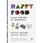 Książki kucharskie - Burda Publishing Polska Happy Food Przez żołądek do szczęścia - miniaturka - grafika 1