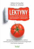 Diety, zdrowe żywienie - lektyny. toksyny ukryte w popularnych warzywach i owocach - miniaturka - grafika 1