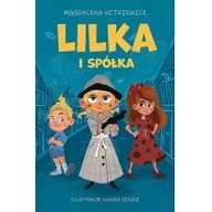 Baśnie, bajki, legendy - Skarpa Warszawska Lilka i spółka Magdalena Witkiewicz - miniaturka - grafika 1