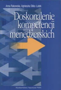 Doskonalenie Kompetencji Menedżerskich - Zarządzanie - miniaturka - grafika 1