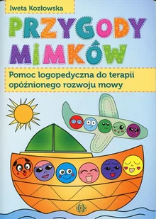 Harmonia Iweta Kozłowska Przygody Mimków - Książki medyczne - miniaturka - grafika 2