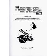 Matematyka - WYDAWNICTWO BILA 310 PRZYKŁADÓW GRANIC WRAZ Z OBLICZENIAMI KROK PO KROKU - miniaturka - grafika 1