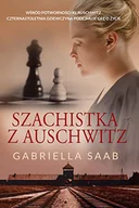 Proza - HARPERCOLLINS Szachistka z Auschwitz - Gabriella Saab - miniaturka - grafika 1