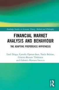 Financial Market Analysis and Behaviour: The Adaptive Preference Hypothesis - Pozostałe książki - miniaturka - grafika 1