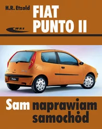 Wydawnictwa Komunikacji i Łączności WKŁ Fiat Punto II modele od września 1999 do czerwca 2003 - Hans Rudiger Etzold