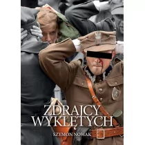 Zdrajcy wyklętych - Historia Polski Zdrajcy wyklętych - Historia Polski - miniaturka - grafika 1