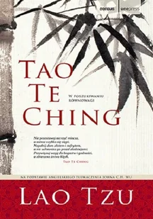 Tao Te Ching - Filozofia i socjologia - miniaturka - grafika 1