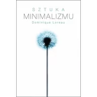 Poradniki psychologiczne - Czarna Owca Sztuka minimalizmu - Dominique Loreau - miniaturka - grafika 1