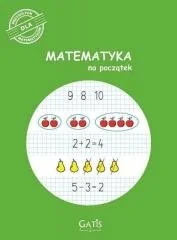 Matematyka na początek - praca zbiorowa - Książki edukacyjne - miniaturka - grafika 2