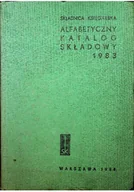 Książki o kulturze i sztuce - Alfabetyczny katalog składowy 1983 - miniaturka - grafika 1