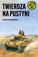 Historia świata - Twierdza na pustyni - miniaturka - grafika 1