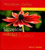Aforyzmy i sentencje - Szczęście miłości. ABC sztuki życia - miniaturka - grafika 1