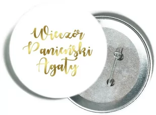 Przypinka personalizowana biała ze złotym napisem na Wieczór Panieński - Wieczór panieński i kawalerski - miniaturka - grafika 1