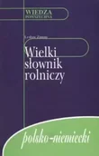 Słowniki języka polskiego - Wielki słownik rolniczy polsko-niemiecki - Lesław Zimny - miniaturka - grafika 1