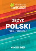 Filologia i językoznawstwo - Omega Język polski Poziom podstawowy Informator o egzaminie maturalnym 2022/2023 - miniaturka - grafika 1