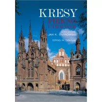 Bellona praca zbiorowa Kresy. Piękno utracone - Albumy krajoznawcze - miniaturka - grafika 1