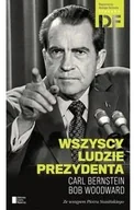 Felietony i reportaże - Wszyscy ludzie prezydenta - miniaturka - grafika 1