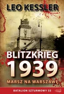 Felietony i reportaże - Blitzkrieg 1939. Marsz na Warszawę - miniaturka - grafika 1