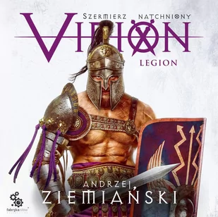 Szermierz natchniony.. Legion. Virion. Tom 3 - Audiobooki - fantastyka i horror - miniaturka - grafika 1