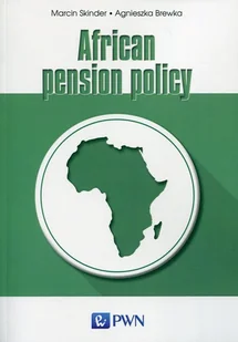 African pension policy - Skinder Marcin, Brewka Agnieszka - Historia świata - miniaturka - grafika 1