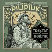 Audiobooki - fantastyka i horror - Traktat o higienie. Dzieje doktora Skórzewskiego - miniaturka - grafika 1