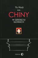 Felietony i reportaże - Chiny w dziesięciu słowach Yu Hua - miniaturka - grafika 1