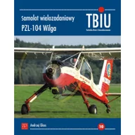 Militaria i wojskowość - Wydawnictwo ZP Samolot wielozadaniowy PZL-104 Wilga - Andrzej Glass - miniaturka - grafika 1