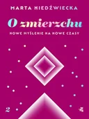 Rozwój osobisty - O zmierzchu. Nowe myślenie na nowe czasy - miniaturka - grafika 1