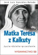Wywiady - Matka Teresa z Kalkuty - miniaturka - grafika 1