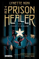 Baśnie, bajki, legendy - The Prison Healer. Próby żywiołów - miniaturka - grafika 1
