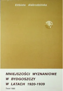 Mniejszości wyznaniowe w Bydgoszczy w latach 1920 1939 - Historia świata - miniaturka - grafika 1