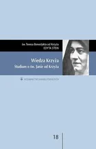 Teresa Benedykta od Krzyża Wiedza krzyża - Biografie i autobiografie - miniaturka - grafika 2